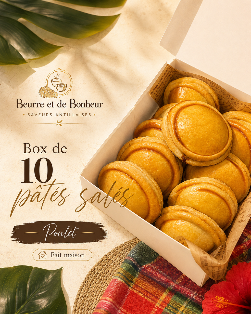 Pâtés créoles au poulet Beurre et de Bonheur