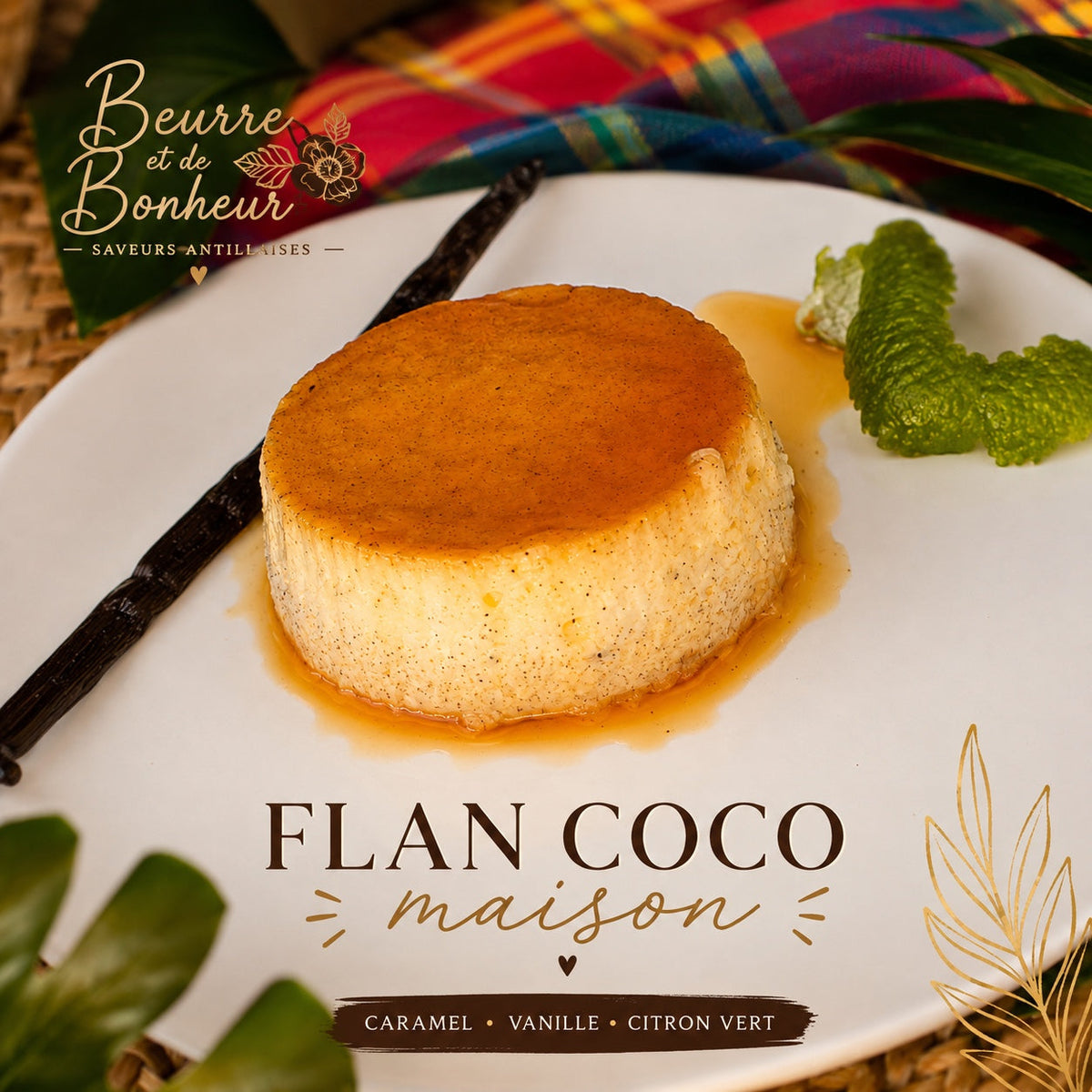 Flan coco maison Beurre et de Bonheur